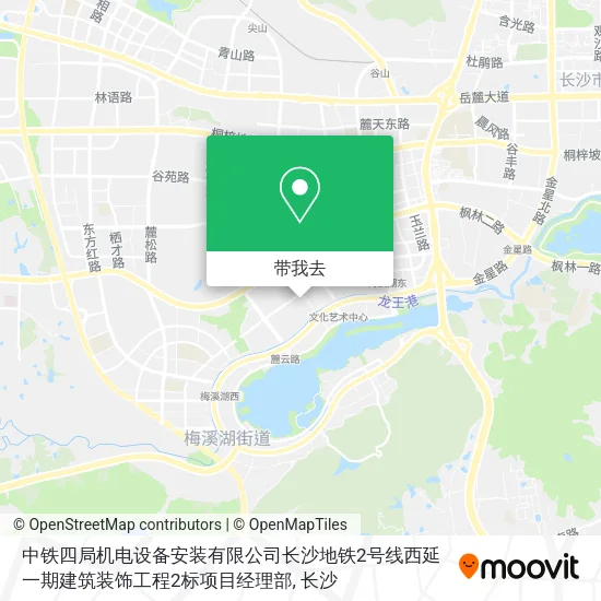 中铁四局机电设备安装有限公司长沙地铁2号线西延一期建筑装饰工程2标项目经理部地图