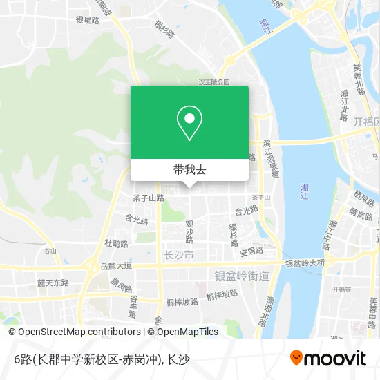 6路(长郡中学新校区-赤岗冲)地图