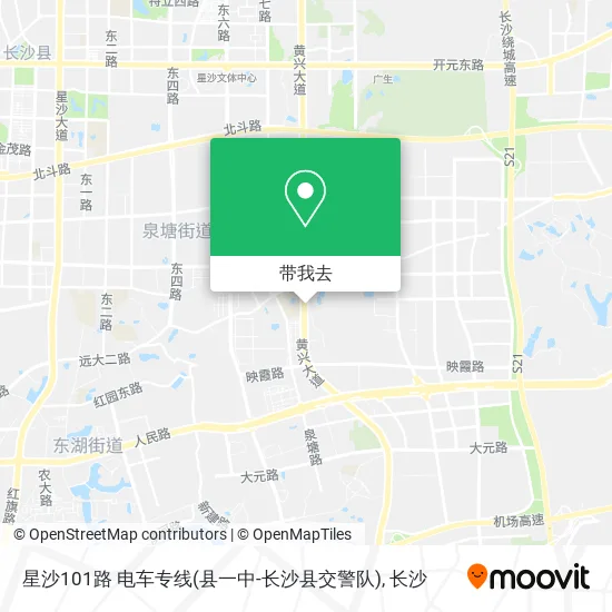 星沙101路 电车专线(县一中-长沙县交警队)地图