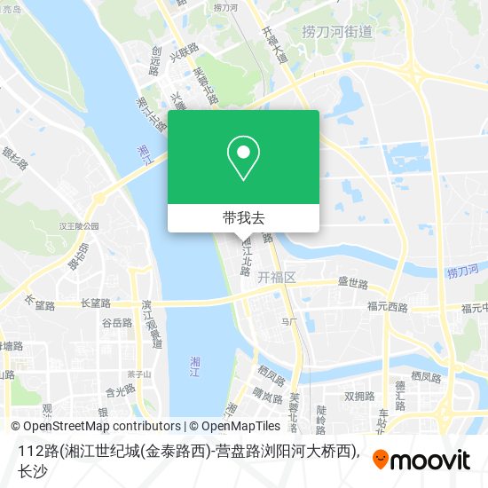 112路(湘江世纪城(金泰路西)-营盘路浏阳河大桥西)地图