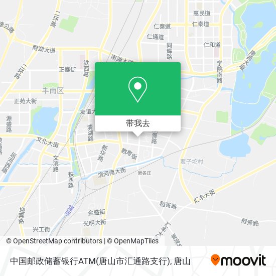 中国邮政储蓄银行ATM(唐山市汇通路支行)地图