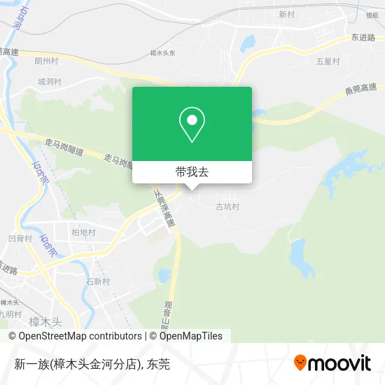新一族(樟木头金河分店)地图
