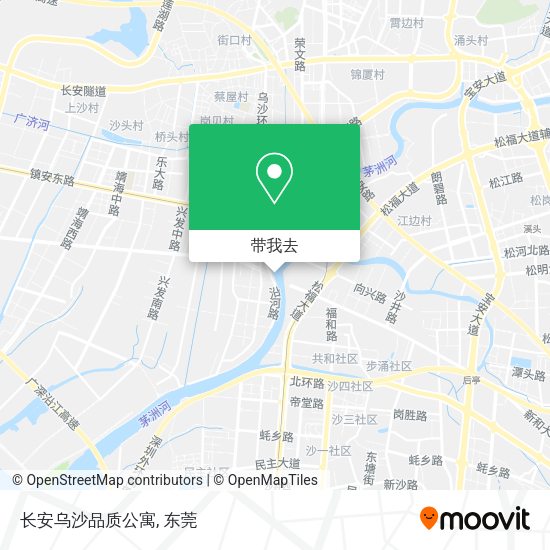 长安乌沙品质公寓地图