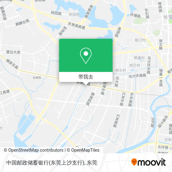 中国邮政储蓄银行(东莞上沙支行)地图
