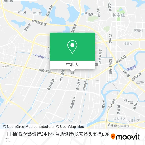 中国邮政储蓄银行24小时自助银行(长安沙头支行)地图