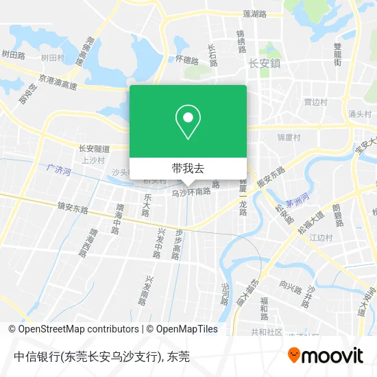 中信银行(东莞长安乌沙支行)地图