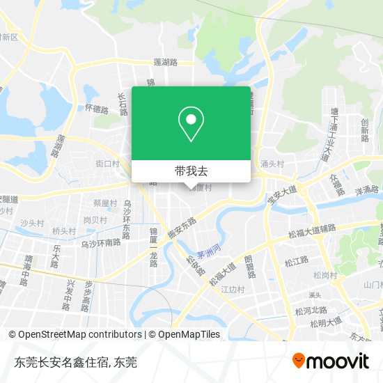 东莞长安名鑫住宿地图