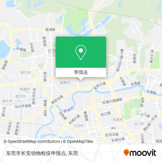东莞市长安动物检疫申报点地图