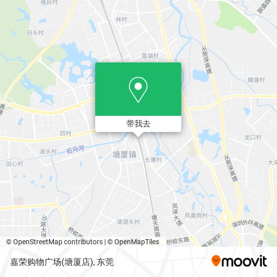 嘉荣购物广场(塘厦店)地图