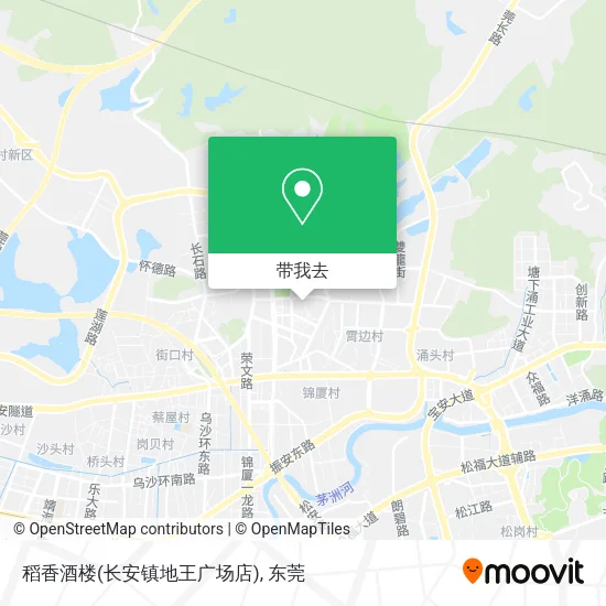 稻香酒楼(长安镇地王广场店)地图