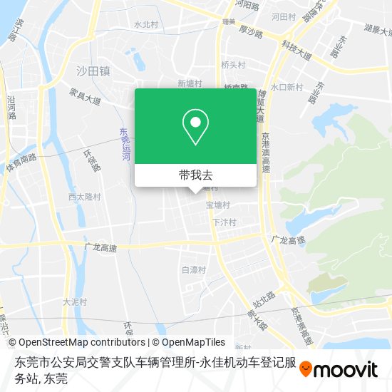 东莞市公安局交警支队车辆管理所-永佳机动车登记服务站地图