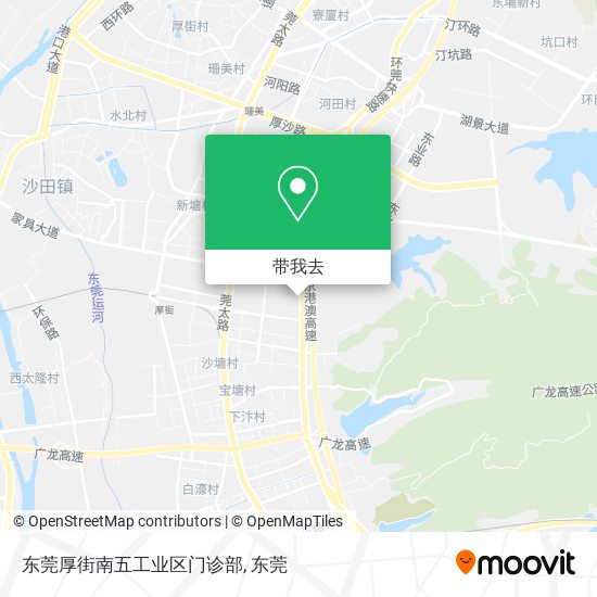 东莞厚街南五工业区门诊部地图