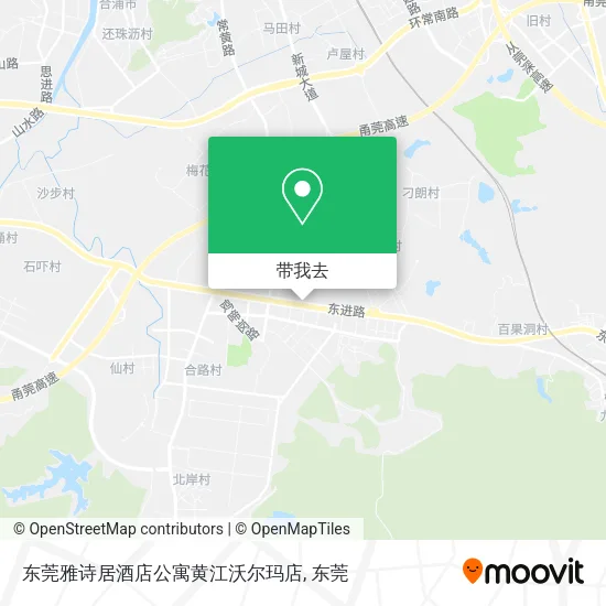 东莞雅诗居酒店公寓黄江沃尔玛店地图
