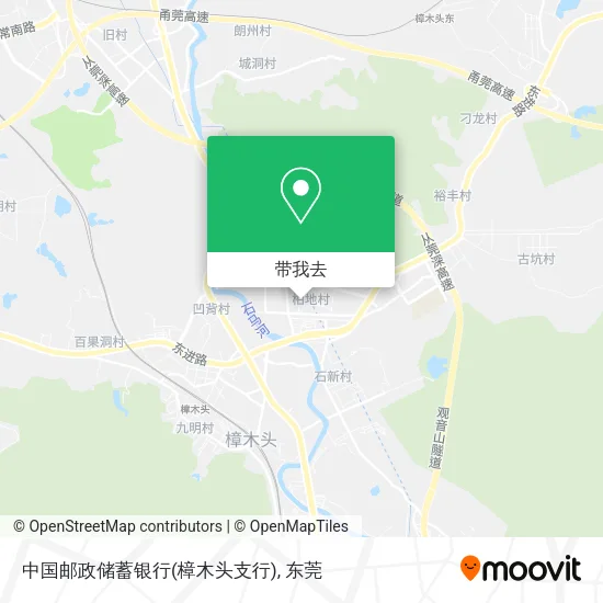 中国邮政储蓄银行(樟木头支行)地图