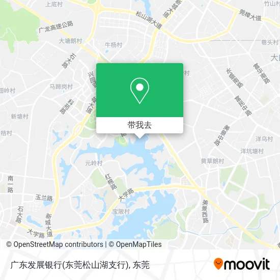 广东发展银行(东莞松山湖支行)地图