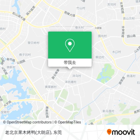 老北京果木烤鸭(大朗店)地图