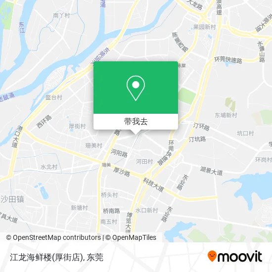 江龙海鲜楼(厚街店)地图