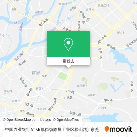 中国农业银行ATM(厚街镇陈屋工业区松山路)地图