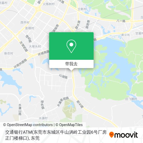 交通银行ATM(东莞市东城区牛山涡岭工业园6号厂房正门楼梯口)地图