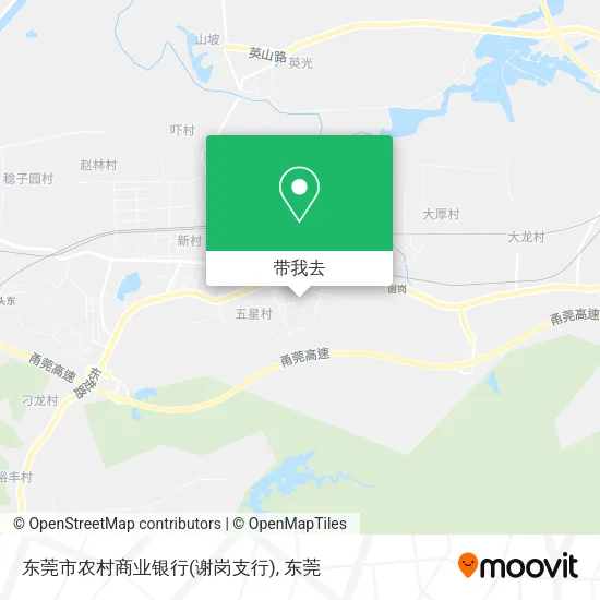 东莞市农村商业银行(谢岗支行)地图