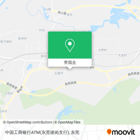 中国工商银行ATM(东莞谢岗支行)地图
