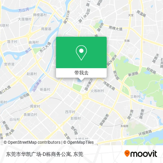 东莞市华凯广场-D栋商务公寓地图