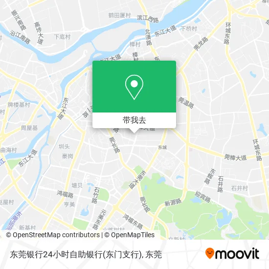 东莞银行24小时自助银行(东门支行)地图