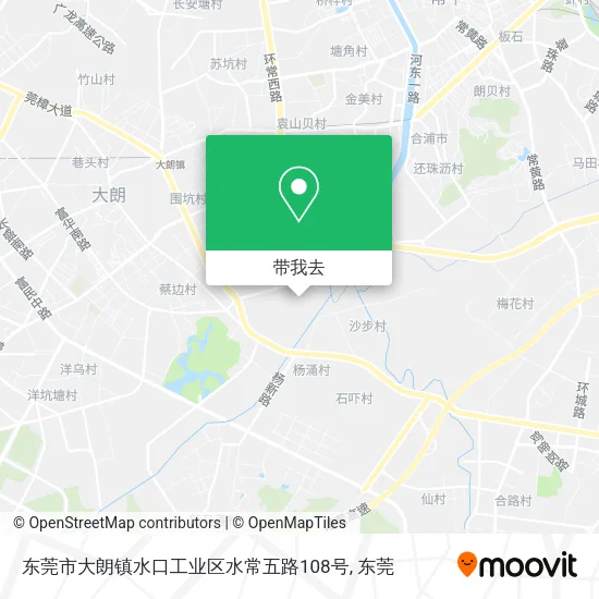 东莞市大朗镇水口工业区水常五路108号地图