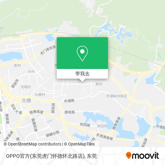 OPPO官方(东莞虎门怀德怀北路店)地图