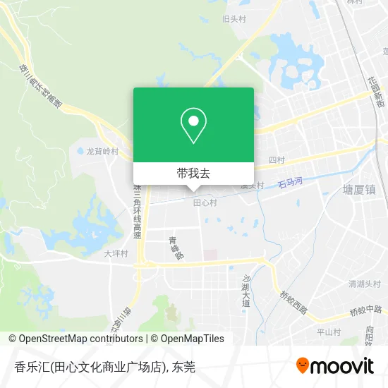 香乐汇(田心文化商业广场店)地图