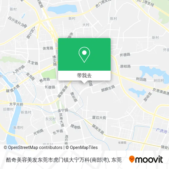酷奇美容美发东莞市虎门镇大宁万科(南部湾)地图