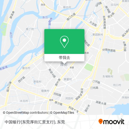 中国银行(东莞厚街汇景支行)地图