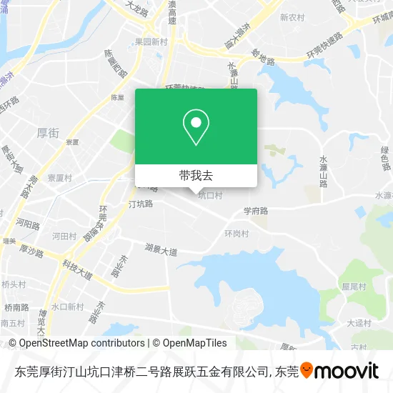 东莞厚街汀山坑口津桥二号路展跃五金有限公司地图