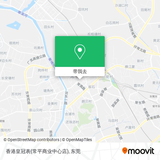 香港皇冠表(常平商业中心店)地图