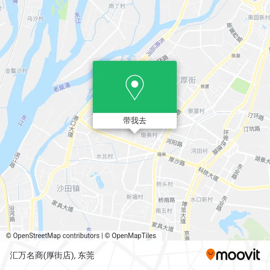 汇万名商(厚街店)地图