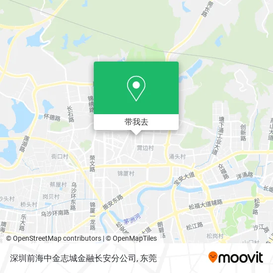 深圳前海中金志城金融长安分公司地图