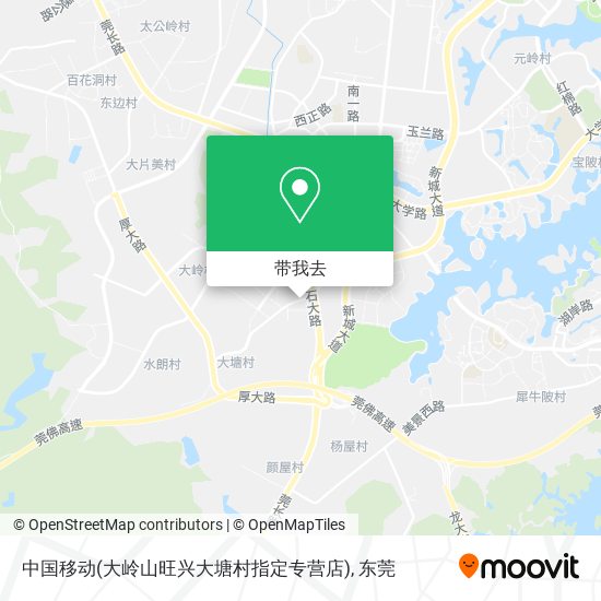 中国移动(大岭山旺兴大塘村指定专营店)地图