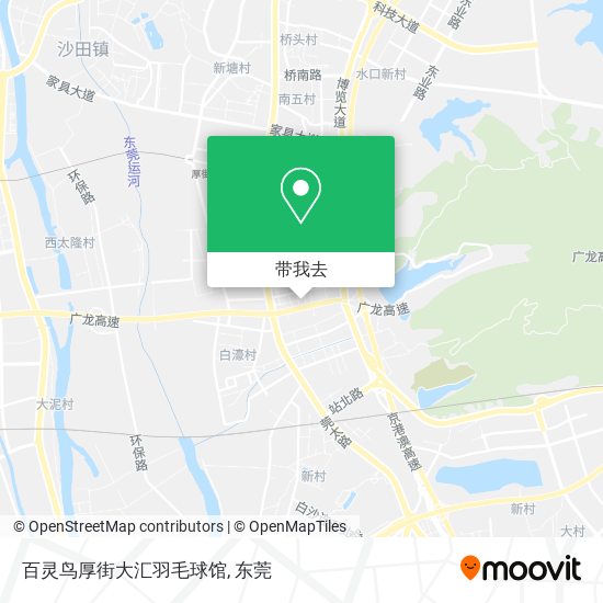 百灵鸟厚街大汇羽毛球馆地图