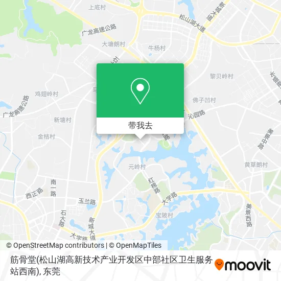 筋骨堂(松山湖高新技术产业开发区中部社区卫生服务站西南)地图