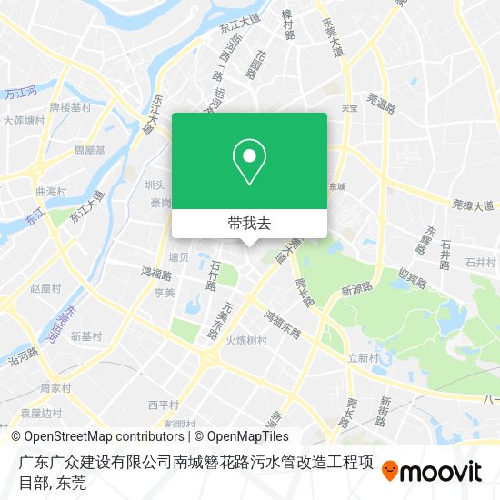 广东广众建设有限公司南城簪花路污水管改造工程项目部地图