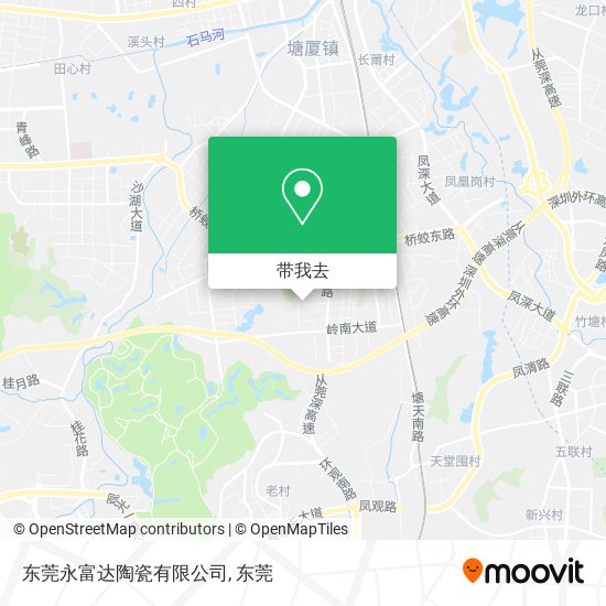 东莞永富达陶瓷有限公司地图
