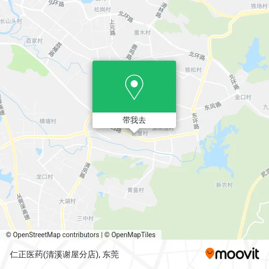 仁正医药(清溪谢屋分店)地图