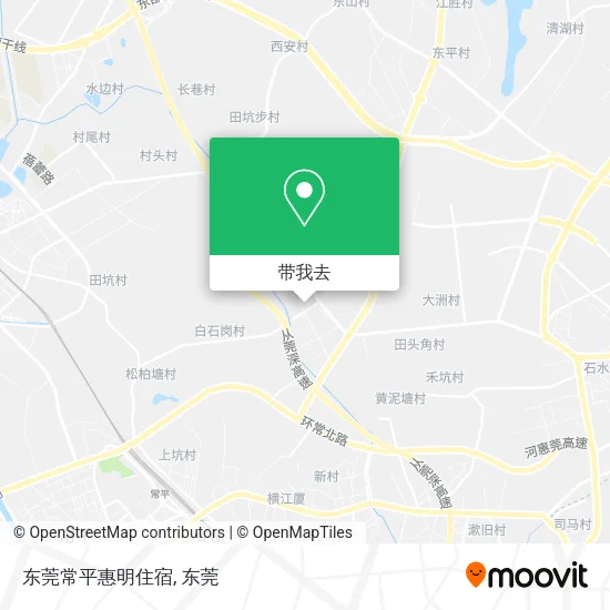东莞常平惠明住宿地图