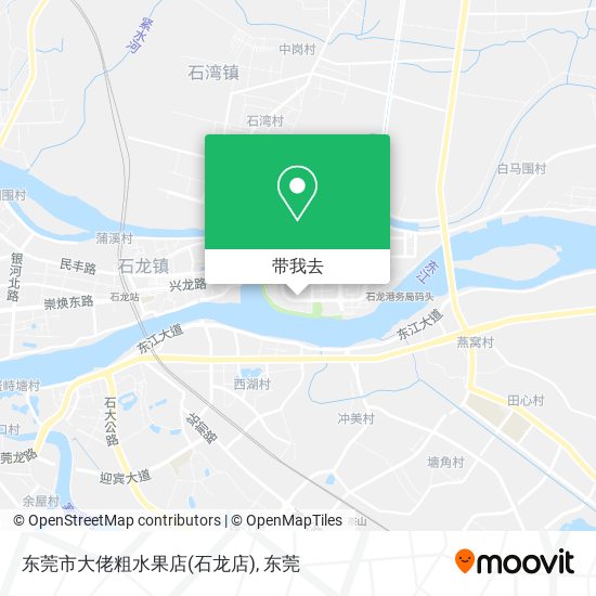 东莞市大佬粗水果店(石龙店)地图