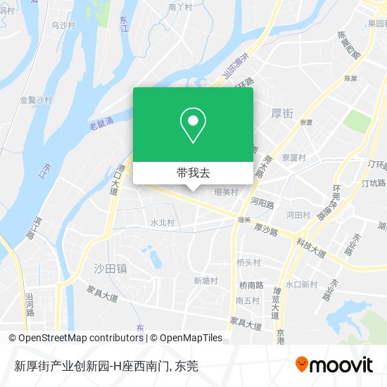 新厚街产业创新园-H座西南门地图