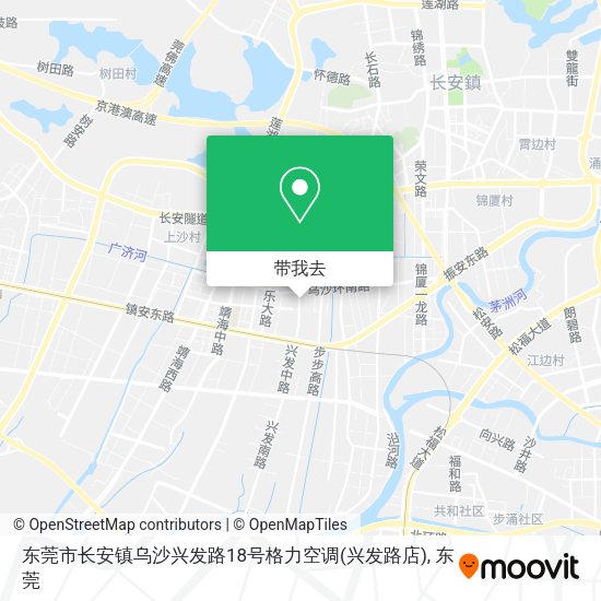 东莞市长安镇乌沙兴发路18号格力空调(兴发路店)地图