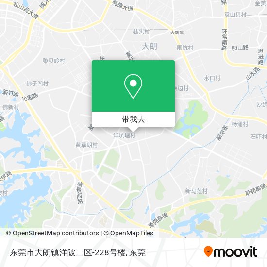 东莞市大朗镇洋陂二区-228号楼地图