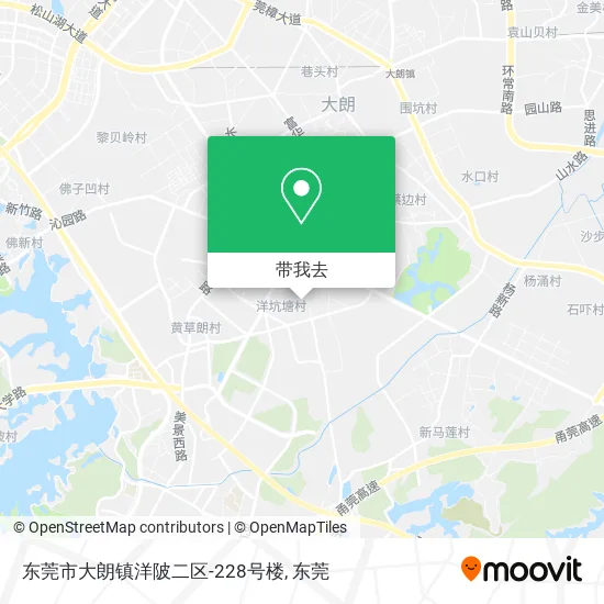 东莞市大朗镇洋陂二区-228号楼地图