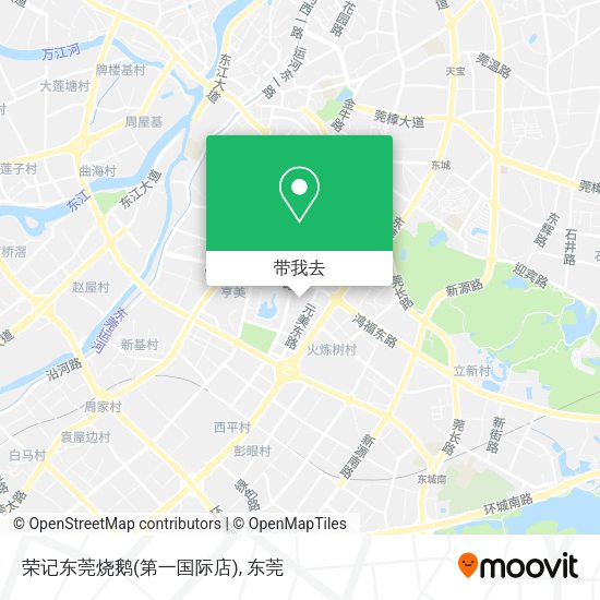 荣记东莞烧鹅(第一国际店)地图