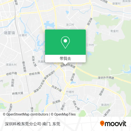 深圳科检东莞分公司-南门地图